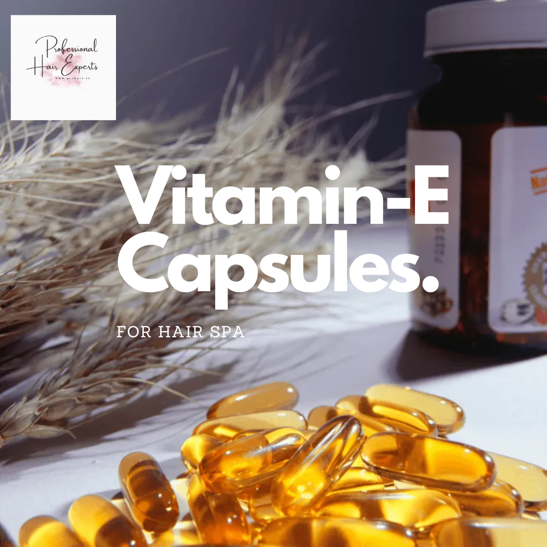 Vitamin E Capsules for Hair Spa